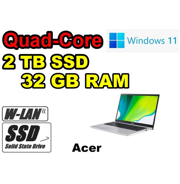 Acer Quad-Core Notebook silber ~ 2TB SSD ~ 32GB RAM ~ Office ~ HDMI WLAN Webcam Windows11